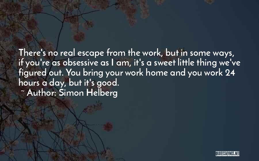 Had A Good Day At Work Quotes By Simon Helberg