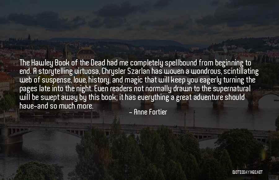 Had A Great Night Quotes By Anne Fortier Had A Great Night Quotes By Anne Fortier
