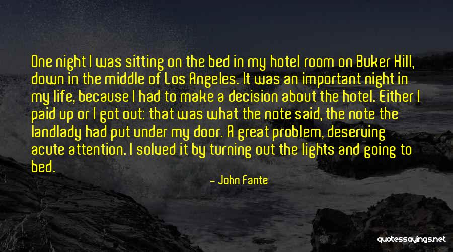 Had A Great Night Quotes By John Fante Had A Great Night Quotes By John Fante
