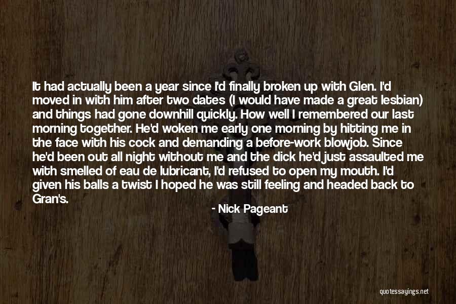 Had A Great Night Quotes By Nick Pageant Had A Great Night Quotes By Nick Pageant