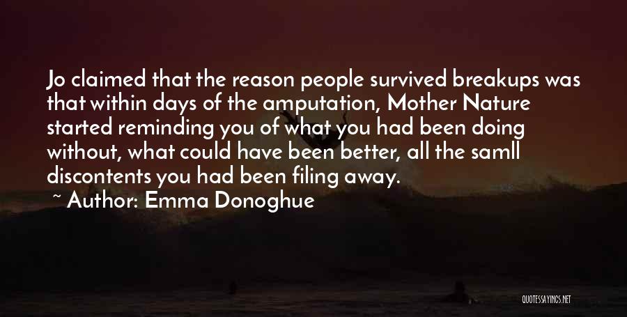 Had Better Days Quotes By Emma Donoghue