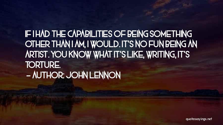 Had Fun Quotes By John Lennon