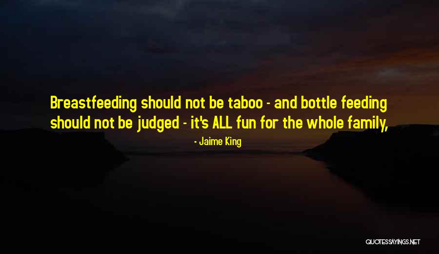 Had Fun With Family Quotes By Jaime King Had Fun With Family Quotes By Jaime King