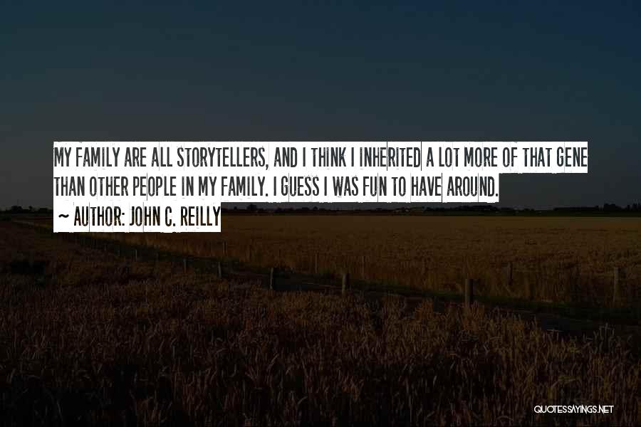 Had Fun With Family Quotes By John C. Reilly