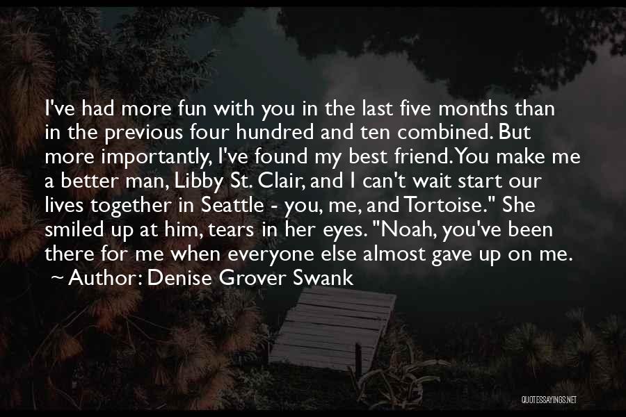 Had Fun With You Quotes By Denise Grover Swank