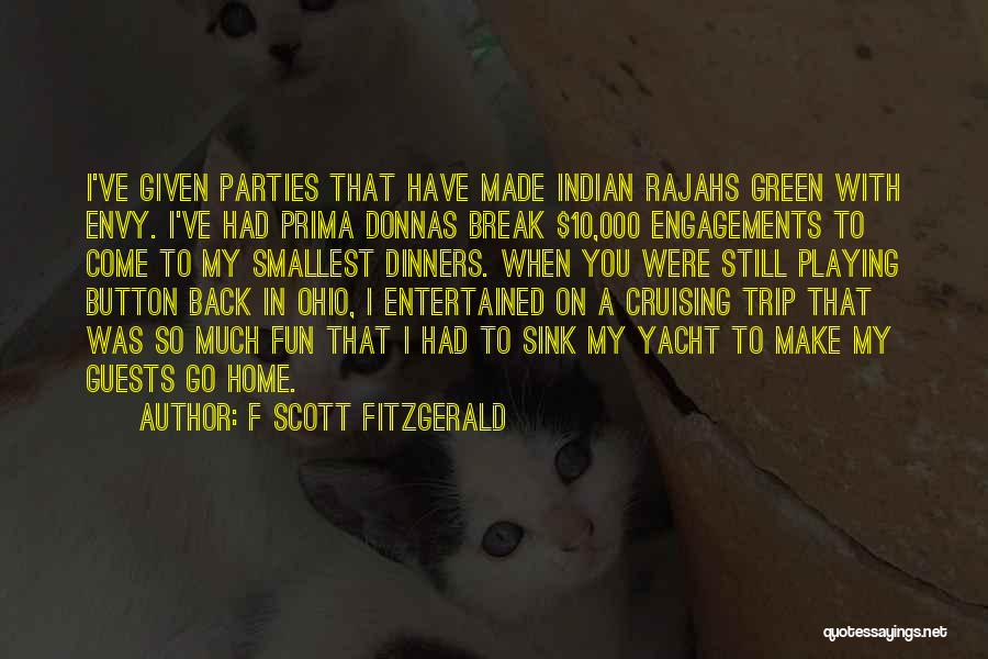 Had Fun With You Quotes By F Scott Fitzgerald