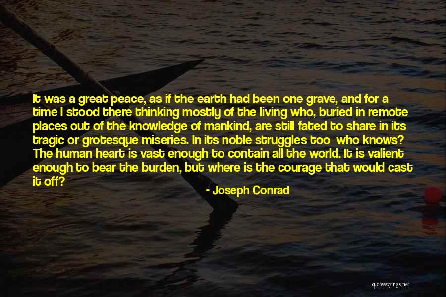 Had Great Time Quotes By Joseph Conrad