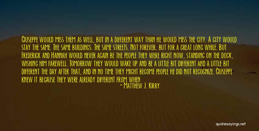 Had Great Time Quotes By Matthew J. Kirby