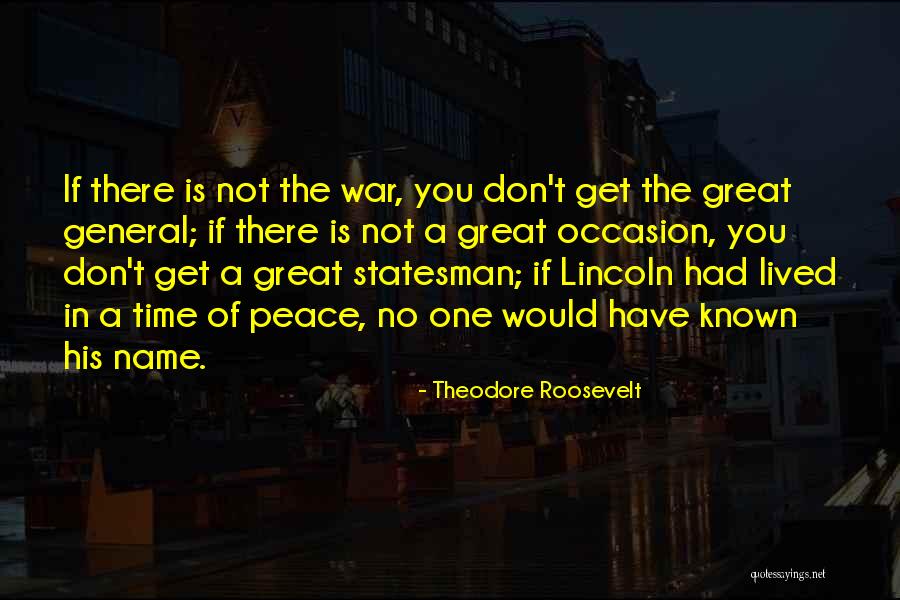 Had Great Time Quotes By Theodore Roosevelt