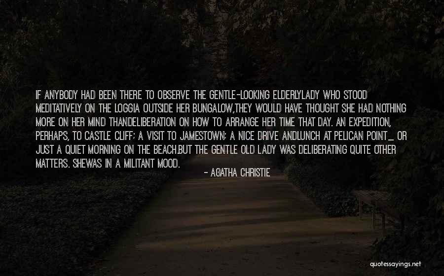 Had Nice Time Quotes By Agatha Christie