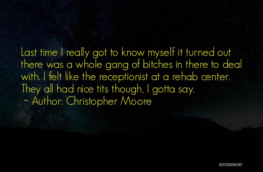 Had Nice Time Quotes By Christopher Moore