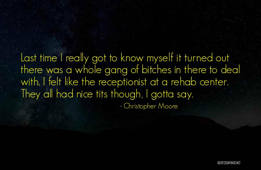 Had Nice Time Quotes By Christopher Moore