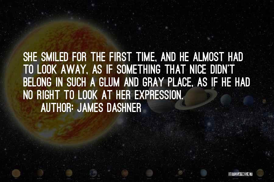 Had Nice Time Quotes By James Dashner