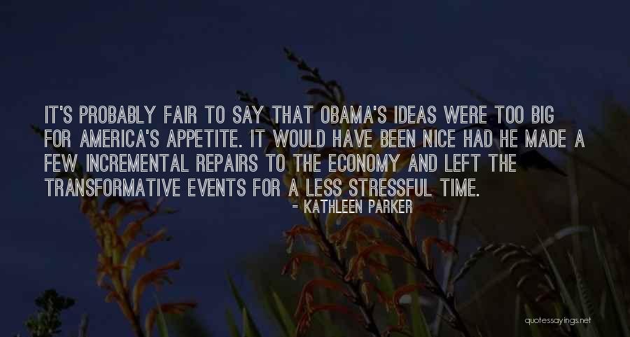 Had Nice Time Quotes By Kathleen Parker