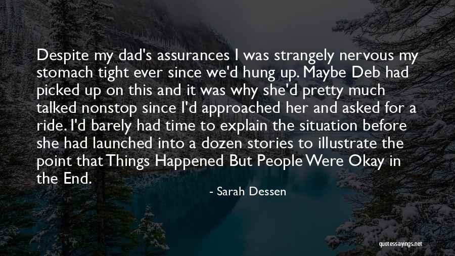 Had Nice Time Quotes By Sarah Dessen