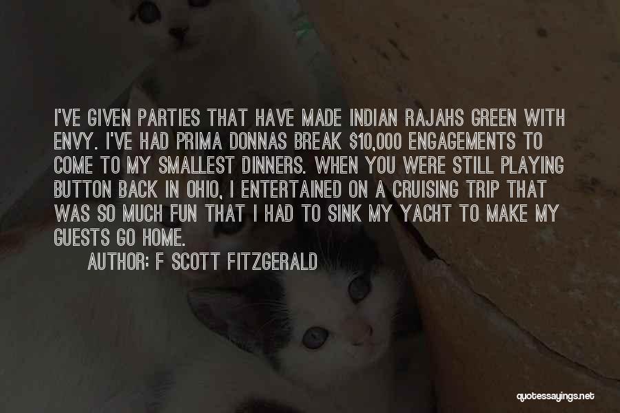 Had So Much Fun Quotes By F Scott Fitzgerald