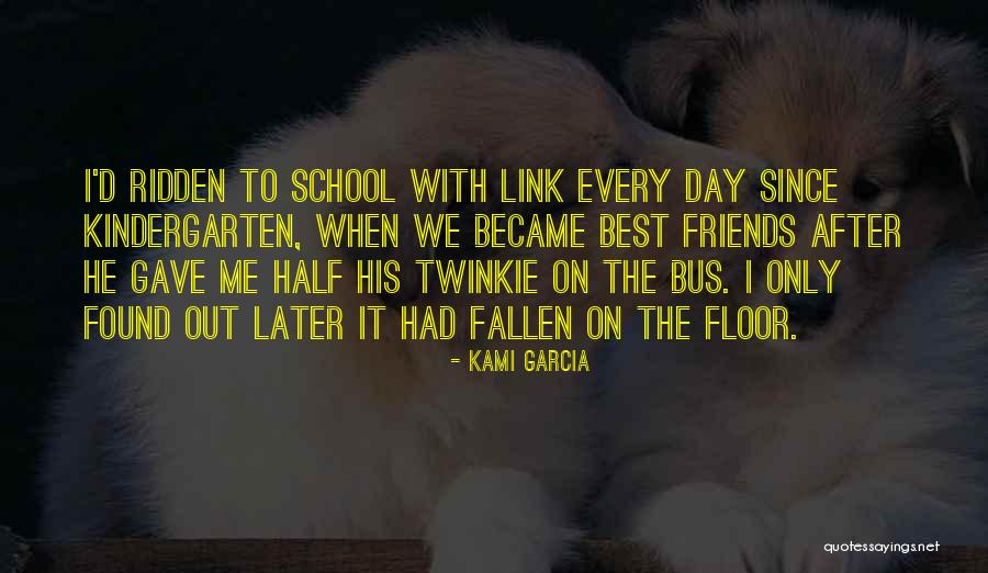 Had The Best Day Quotes By Kami Garcia