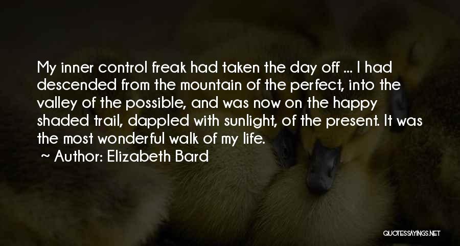 Had Wonderful Day Quotes By Elizabeth Bard