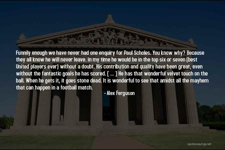 Had Wonderful Time Quotes By Alex Ferguson Had Wonderful Time Quotes By Alex Ferguson