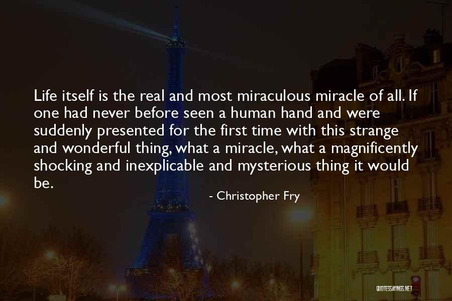 Had Wonderful Time Quotes By Christopher Fry Had Wonderful Time Quotes By Christopher Fry