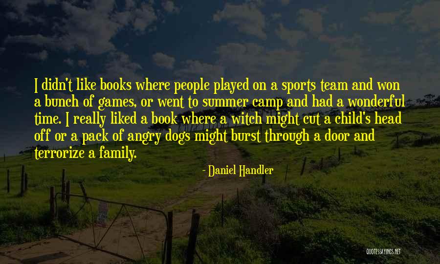 Had Wonderful Time Quotes By Daniel Handler Had Wonderful Time Quotes By Daniel Handler