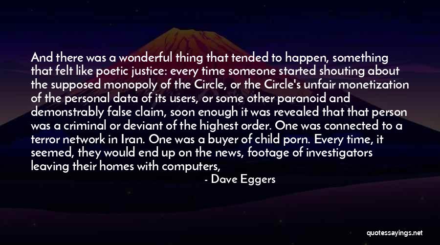 Had Wonderful Time Quotes By Dave Eggers Had Wonderful Time Quotes By Dave Eggers