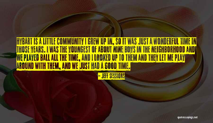 Had Wonderful Time Quotes By Jeff Sessions Had Wonderful Time Quotes By Jeff Sessions