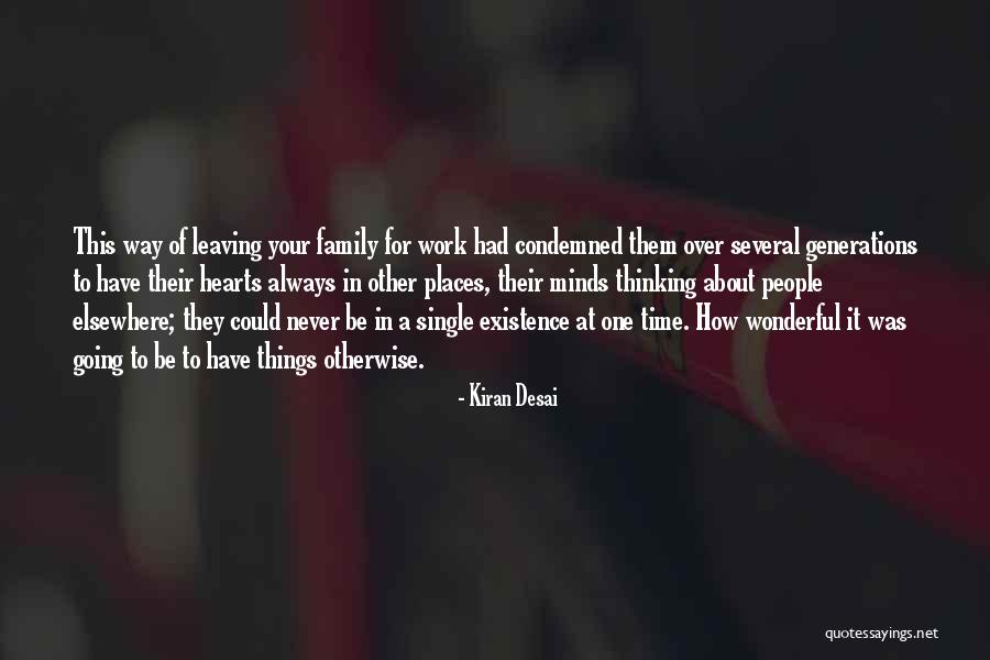 Had Wonderful Time Quotes By Kiran Desai Had Wonderful Time Quotes By Kiran Desai