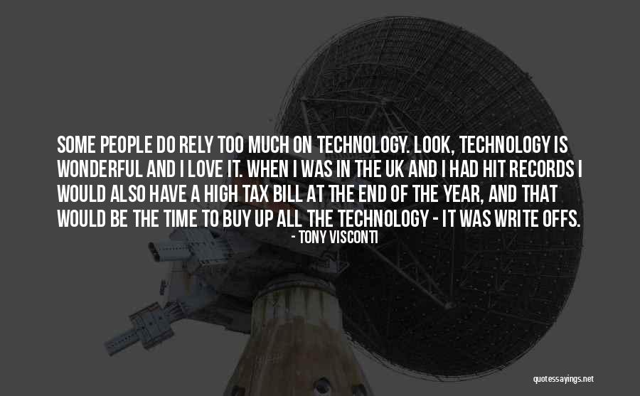 Had Wonderful Time Quotes By Tony Visconti Had Wonderful Time Quotes By Tony Visconti
