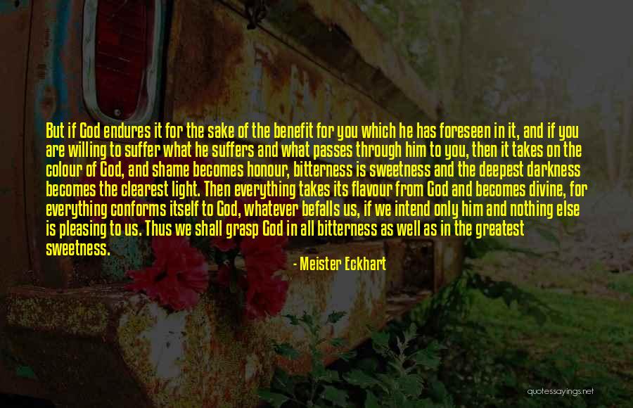 Hadacol Quotes By Meister Eckhart Hadacol Quotes By Meister Eckhart