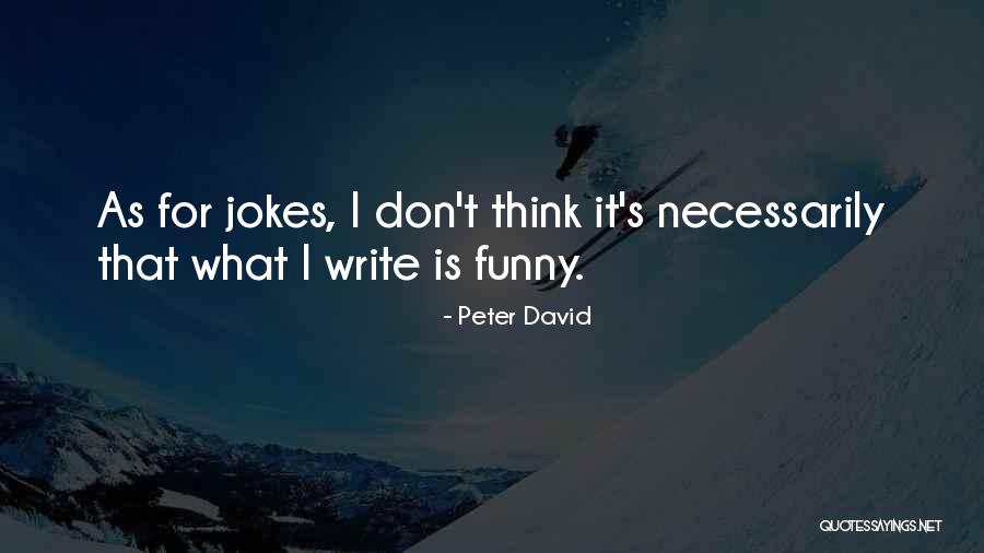 Hadanky Quotes By Peter David Hadanky Quotes By Peter David