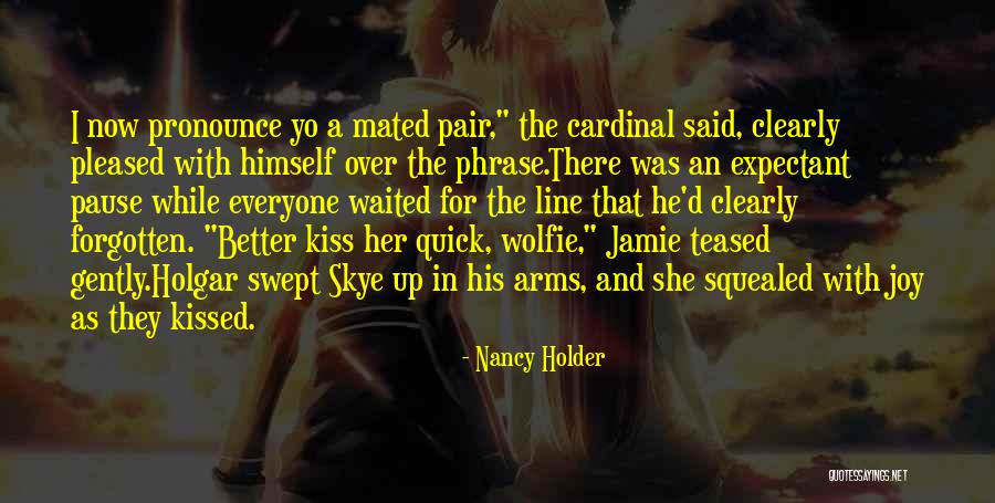 Hadbut Quotes By Nancy Holder Hadbut Quotes By Nancy Holder