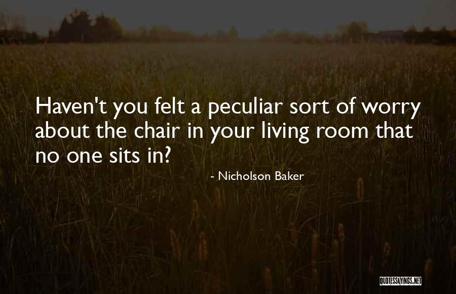 Haddie B Quotes By Nicholson Baker Haddie B Quotes By Nicholson Baker