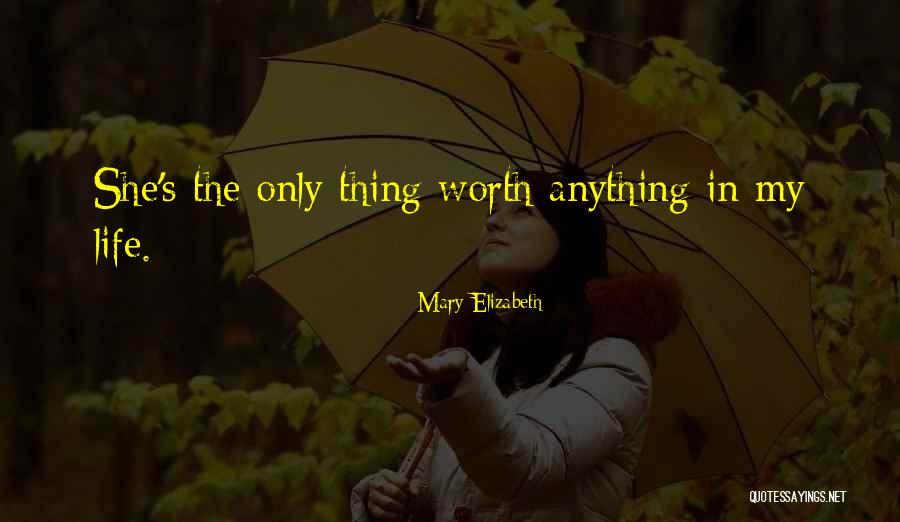 Haddington Quotes By Mary Elizabeth Haddington Quotes By Mary Elizabeth