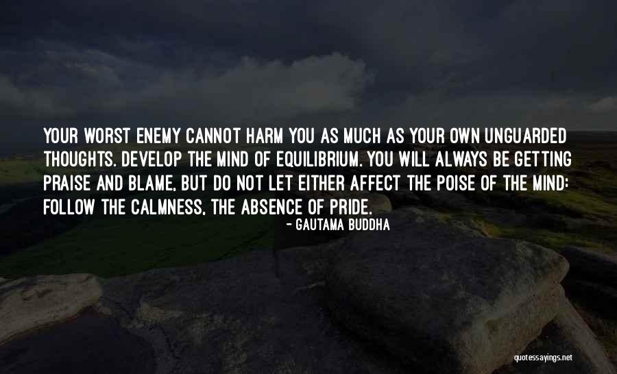 Haddington Road Quotes By Gautama Buddha Haddington Road Quotes By Gautama Buddha
