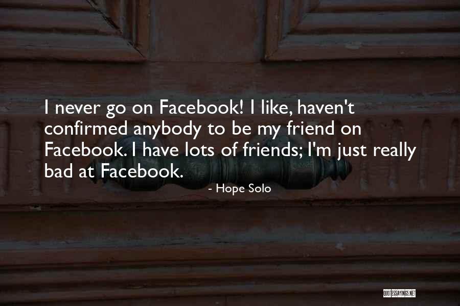 Haddish Grammy Quotes By Hope Solo Haddish Grammy Quotes By Hope Solo
