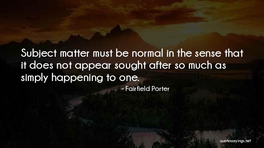 Haddocks Salem Quotes By Fairfield Porter Haddocks Salem Quotes By Fairfield Porter