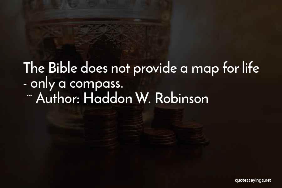 Haddon W. Robinson Quotes 1044618