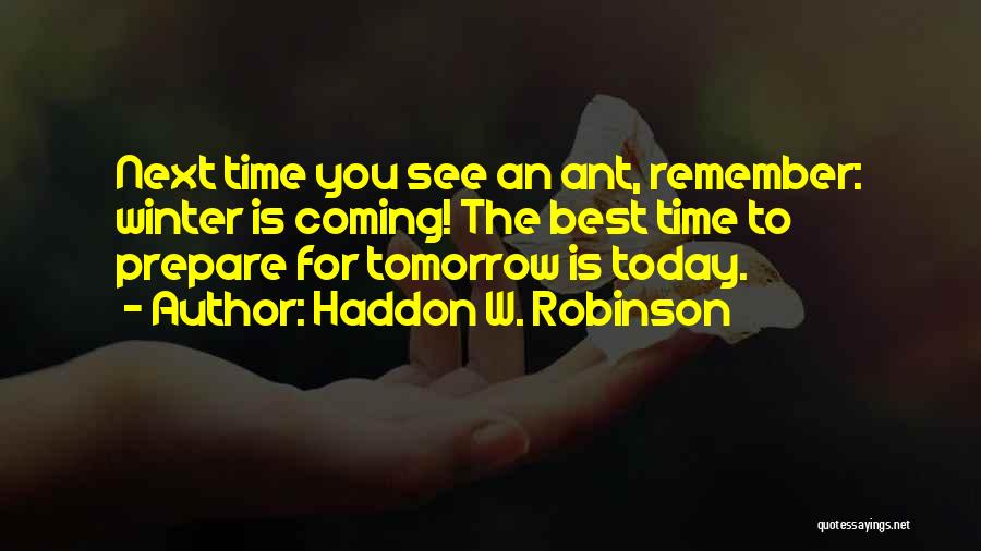 Haddon W. Robinson Quotes 2055545