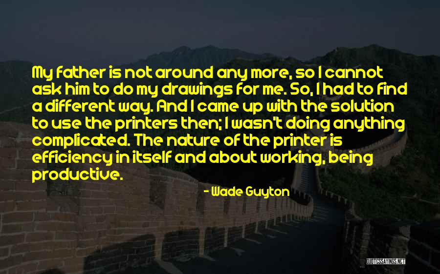 Hademarschen Quotes By Wade Guyton Hademarschen Quotes By Wade Guyton