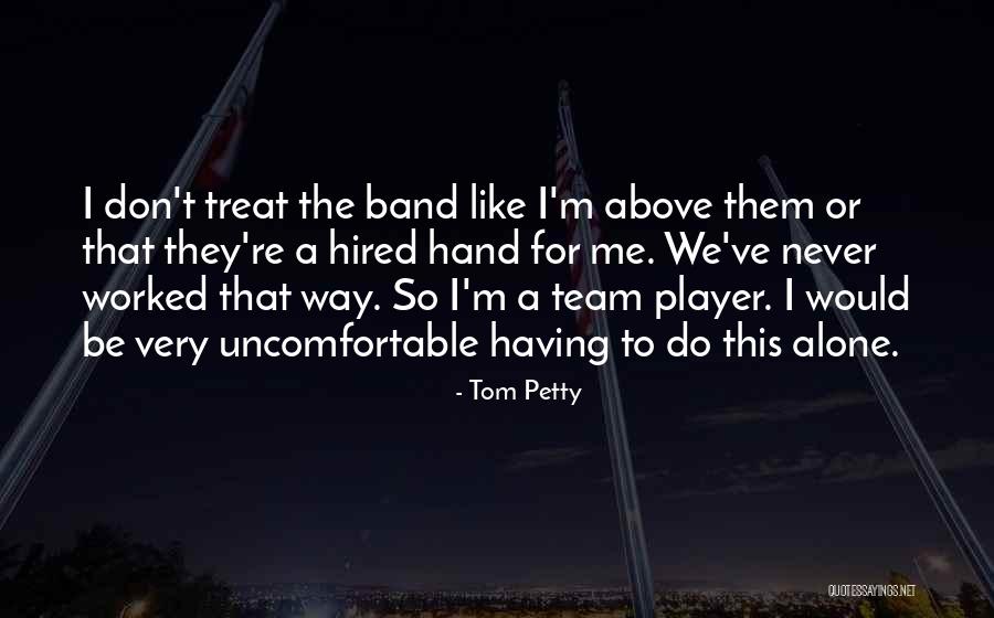Hadent America Quotes By Tom Petty Hadent America Quotes By Tom Petty