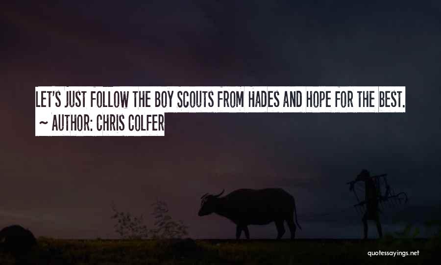 Hades Best Quotes By Chris Colfer
