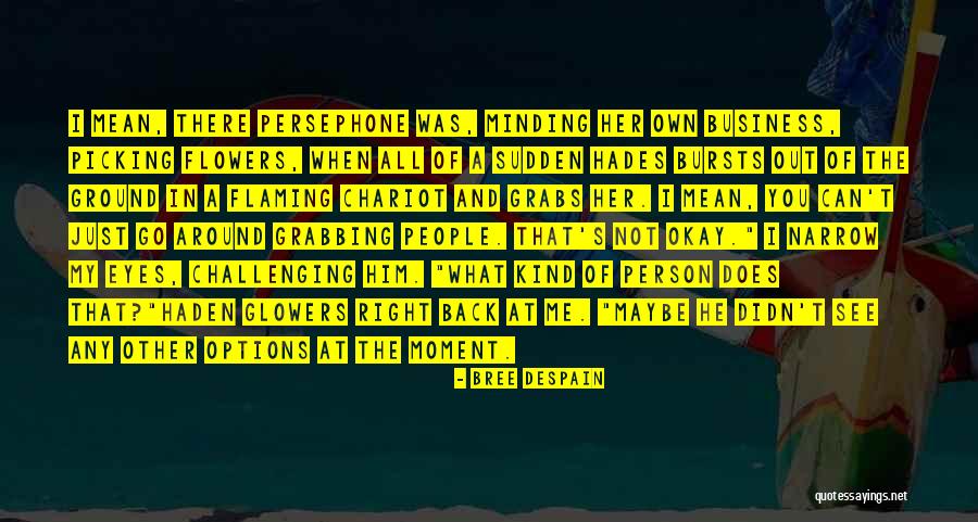 Hades Persephone Quotes By Bree Despain Hades Persephone Quotes By Bree Despain
