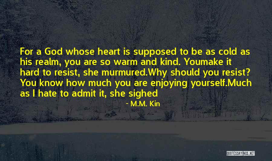 Hades Persephone Quotes By M.M. Kin Hades Persephone Quotes By M.M. Kin