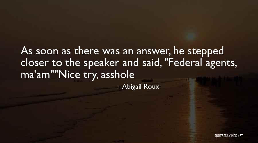 Hadess Quotes By Abigail Roux Hadess Quotes By Abigail Roux