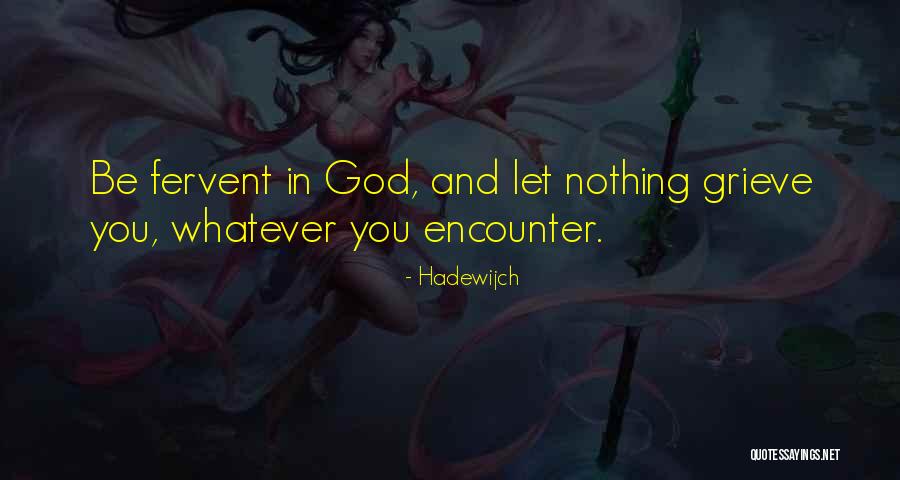 Hadewijch Quotes 1301424 Hadewijch Quotes 1301424