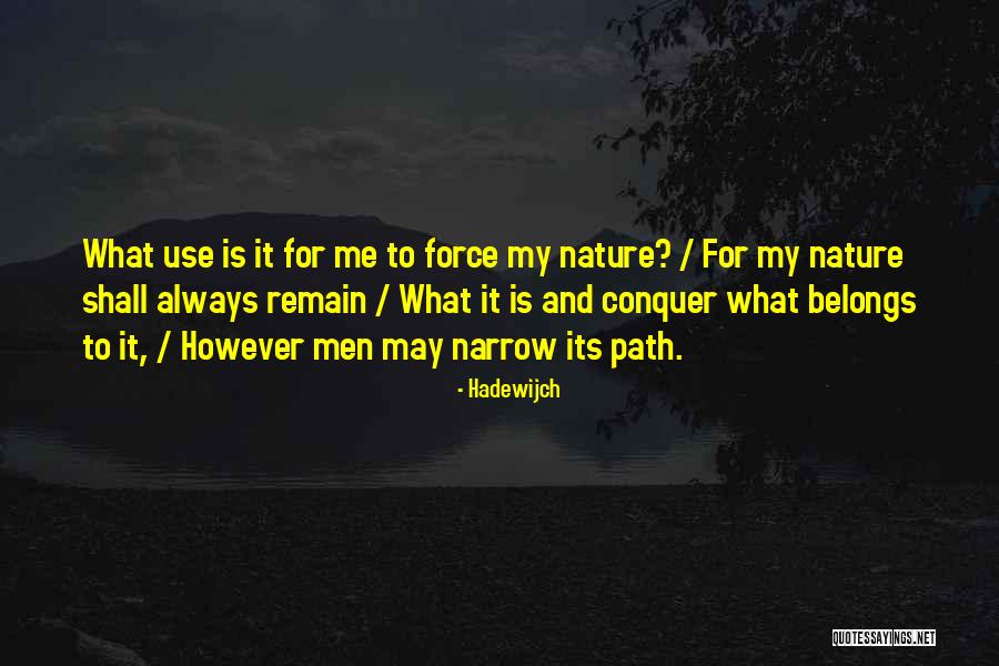 Hadewijch Quotes 1499862 Hadewijch Quotes 1499862