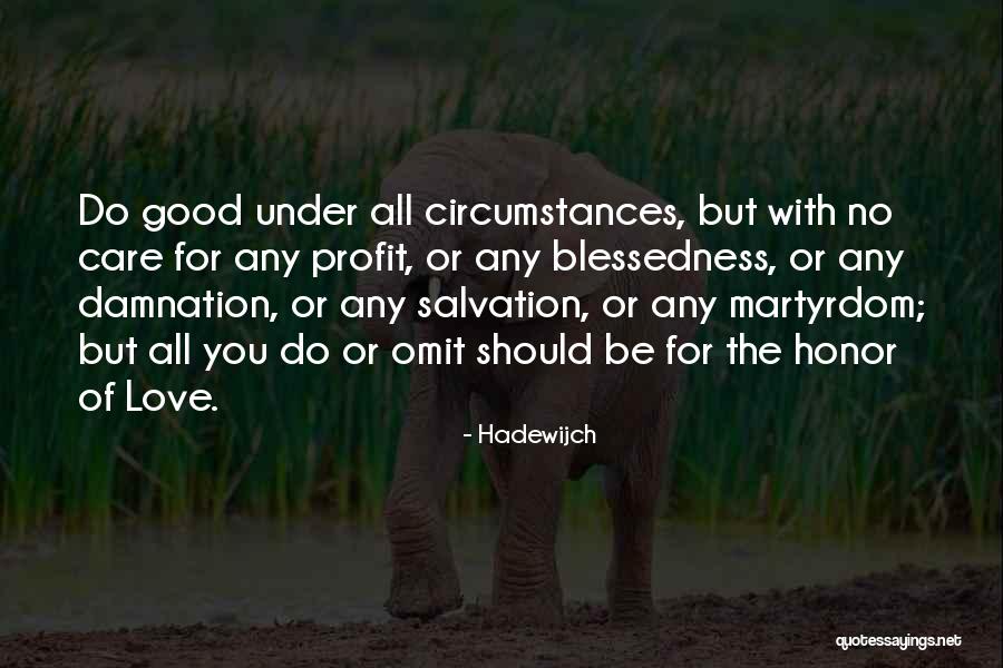 Hadewijch Quotes 2189719 Hadewijch Quotes 2189719