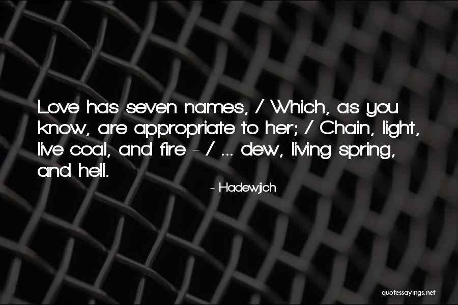 Hadewijch Quotes 908591 Hadewijch Quotes 908591