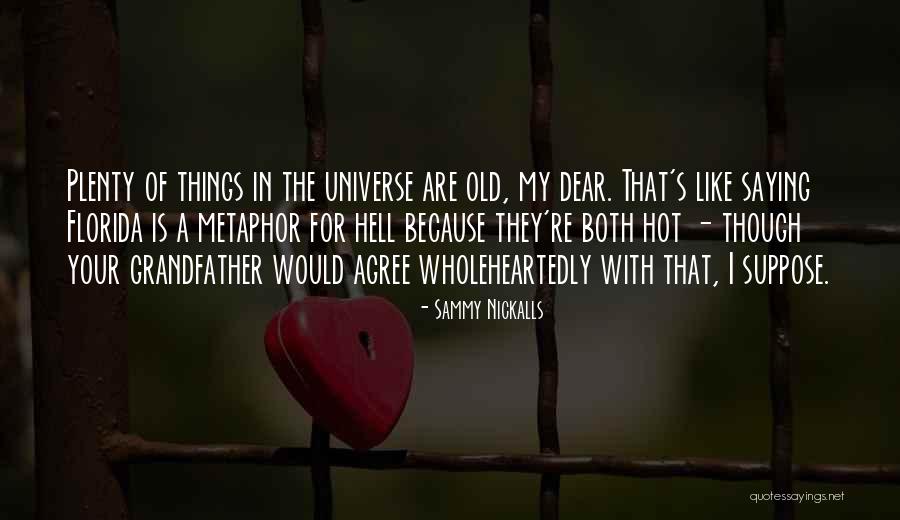 Hadi Rani Quotes By Sammy Nickalls Hadi Rani Quotes By Sammy Nickalls